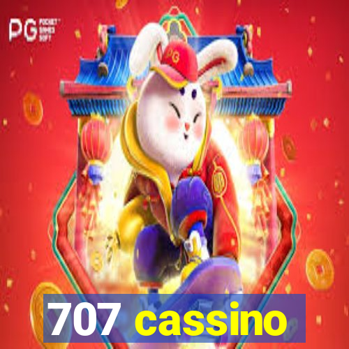 707 cassino